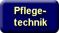 Pflegetechnik